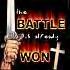 The Battle is already won