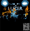 LUZER LIVE! Down On The Farm