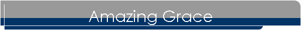Amazing Grace
