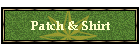Patch & Shirt