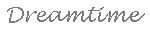 Dream Time