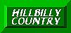 HILLBILLY COUNTRY....Loads of great links here