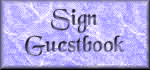 Sign my Guestbook please!