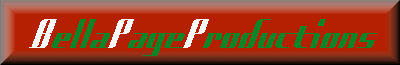 Web Site Designed By Bella Page Productions