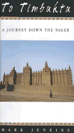A Journey down the Niger:A Journey Down the Niger
