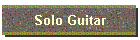Solo Guitar