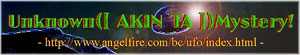 Unknown ({ AKIN TA }) Mystery !