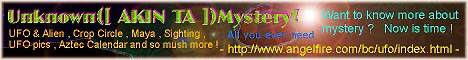 Unknown ({ AKIN TA }) Mystery !