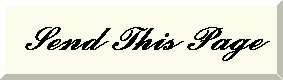 Click here to send this site to
a friend!