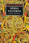 Celtic Design: Spiral Patterns (Celtic Design)