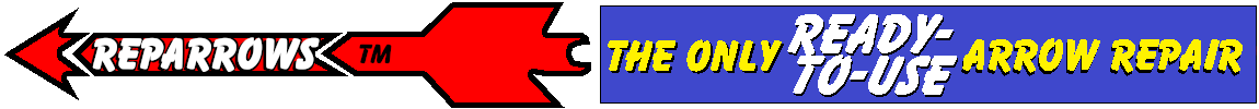 Header image containing two rectangles. On the left, bold yellow letters on the blue rectangle reads REPARROWS. On the right, bold yellow letters on a red rectangle reads THE ONLY READY-TO-USE ARROW REPAIR.