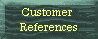 Customer References