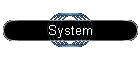 System