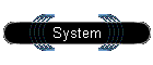 System