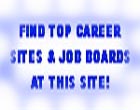 Need to search jobs, post resume for  free, post jobs, search fresh resumes, find the best jobs, best candidates, career opportunities, recent job openings on U.S.Job Boards and Career Sites in Accounting, Finance, Accounts Receivable, Payable, Bookkeeper, Payroll, Office Support, Office Manager, Assistant, Trainee, Human Resource, Personnel, Management, Recruiting, Healthcare, Administrative, Medical, Dental, Pharmaceutical, Sales Executives, Sales Reps, Advertising, marketing, Public Relations, Design, Graphic, Layout, Production, Engineer, Hardware, Software, Network Software, IT, Information Technology, Communications, Analyst, Programmer, Business Analyst, Telecommunications, Computer Operator, Data Base, Administration, E-Commerce, Internet and Multi Media jobs at this site.