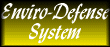 Enviro-Defense System