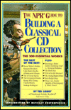 NPR Guide to Building a Classical CD Collection
