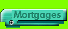 mortgages