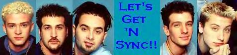 Let's Get 'N Sync!