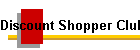 Discount Shopper Club