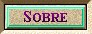 Sobre