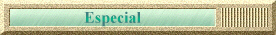 Especial