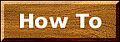How to