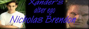 Xander's alter ego Nicholas Brendon 