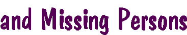 Missing Persons' Resources