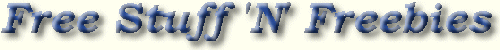 Free Stuff 'N' Freebies