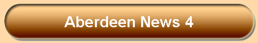 Aberdeen News 4
