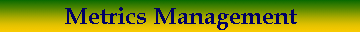 Metrics Management