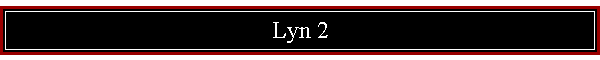Lyn 2