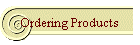 Ordering Products