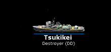 go to TSUKIKEI class Destroyer page