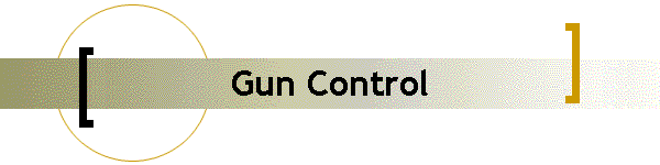 Gun Control