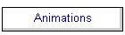 Animations