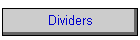 Dividers