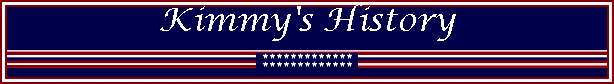 Kimmy's History