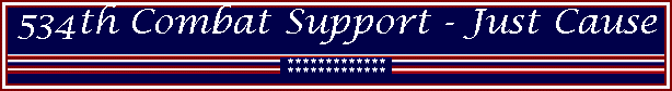 534th Combat Support - Just Cause