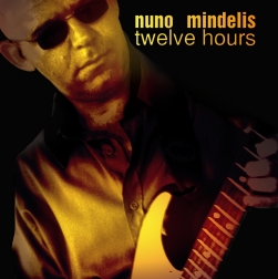 Twelve Hours by Nuno Mindelis