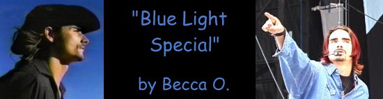 Blue Light Special