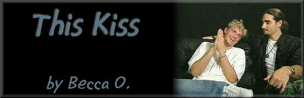This Kiss
