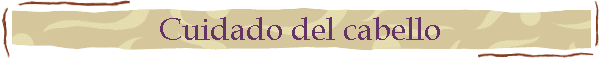 Cuidado del cabello