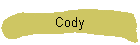 Cody