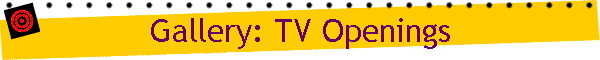 Gallery: TV Openings