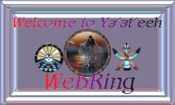 Welcome to ~~ Ya'at'eeh ~~ WebRing My Sister in Spirit!