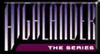 Rysher's Highlander: The Series Site