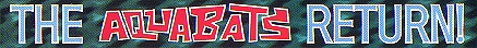 The Aquabats Return!