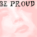 be proud